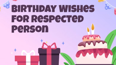 birthday wishes for respected person