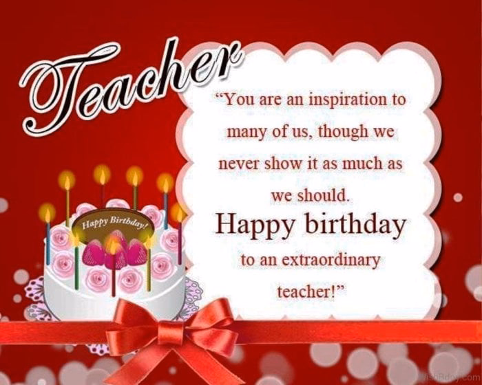 Heartfelt Birthday Wishes for Teacher