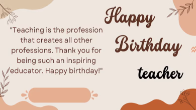 heart touching birthday wishes for teacher
