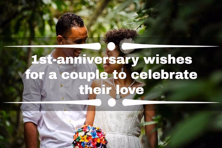1 year love anniversary wishes