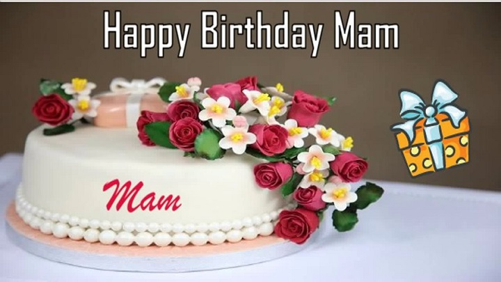 happy birthday mam wishes