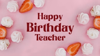 happy birthday wishes for teacher