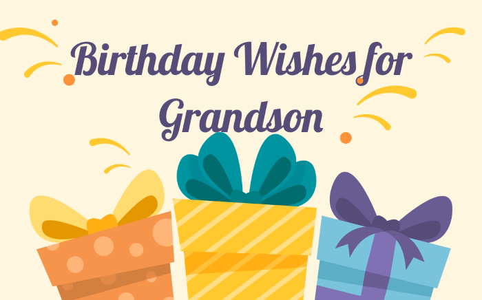 Heartfelt Birthday Wishes for Grandson