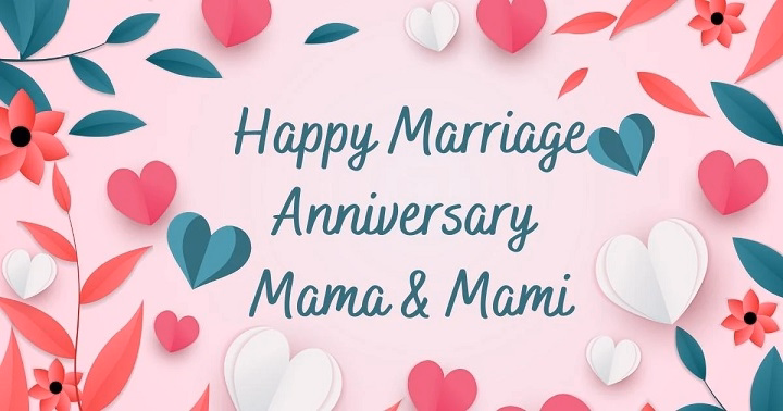 anniversary wishes for mama mami
